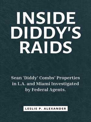 cover image of INSIDE DIDDY'S RAIDS